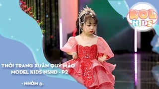 Thời trang Xuân Quý Mão MODEL KIDS NSHD Phần 2 Mùa Xuân Ước Mơ VTC - Nhóm 6