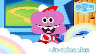 Ca khúc Lớp chúng mình