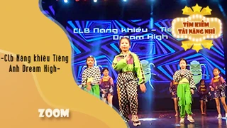 Dance ZOOM - CLB Năng khiếu Tiếng Anh Dream High