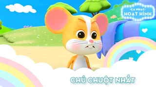 Ca khúc Chú chuột nhắt