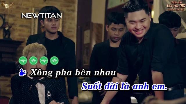 (Karaoke) Suốt Đời Là Anh Em - Dương Nhất Linh ft Dương Lê Quang