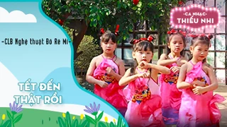 Ca khúc Tết đến thật rồi - CLB Nghệ thuật Đồ Rê Mí 