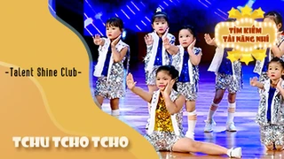 Dance Tchu Tcho Tcho - Talent Shine Club
