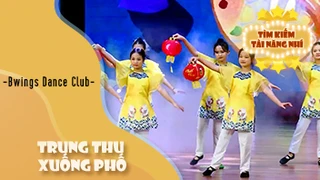 Múa Trung Thu Xuống Phố - Bwings Dance Club