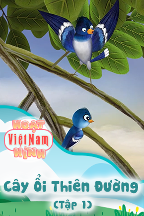 Cây Ổi Thiên Đường - Tập 1