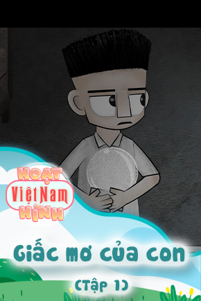 Giấc mơ của con - Tập 1