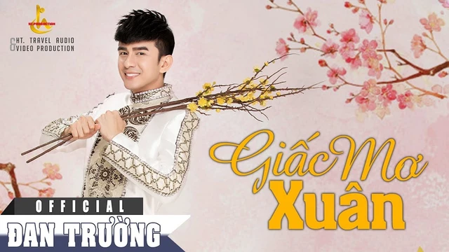 Giấc Mơ Xuân - Đan Trường