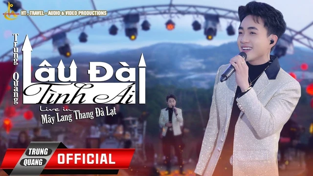 Lâu Đài Tình Ái - Trung Quang