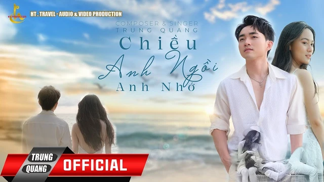 Chiều Anh Ngồi Anh Nhớ - Trung Quang