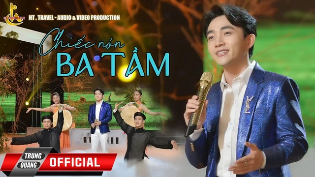 Chiếc Nón Ba Tầm - Trung Quang