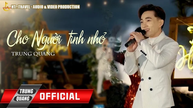 Cho Người Tình Nhỏ - Trung Quang (Lululola Đà Lạt)