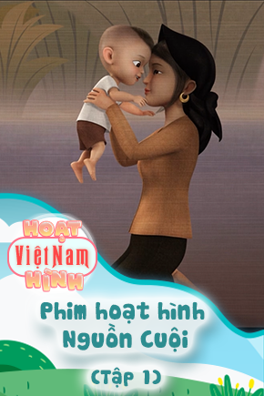 Phim hoạt hình Nguồn Cuội - Tập 1