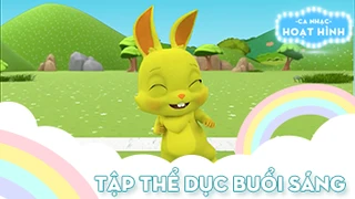 Ca khúc Tập thể dục buổi sáng