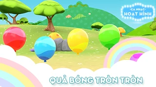 Ca khúc Quả bóng tròn tròn