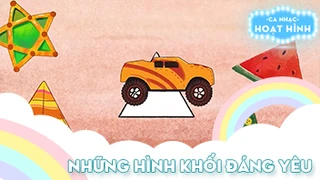 Ca khúc Những hình khối đáng yêu
