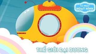 Ca khúc Thế giới đại dương