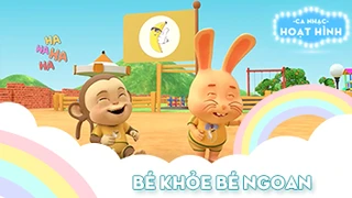 Ca khúc Bé khỏe bé ngoan