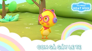 Ca khúc Con gà gáy le te