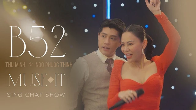 B52 - Thu Minh ft Noo Phước Thịnh