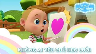 Ca khúc Không ai yêu chú heo lười