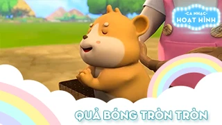 Ca khúc Quả bóng tròn tròn