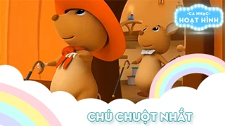 Ca khúc Chú chuột nhắt