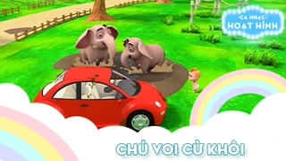 Ca khúc Chú voi cừ khôi