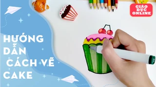 hướng dẫn bé vẽ và tô màu cake - Tập 5