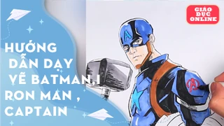 hướng dẫn bé vẽ và tô màu bat man, iron man , captain - Tập 1