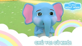 Ca khúc Chú voi cừ khôi