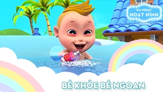 Ca khúc Bé khỏe bé ngoan 
