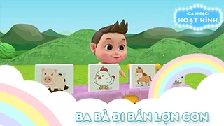 Ca khúc Ba bà đi bán lợn con