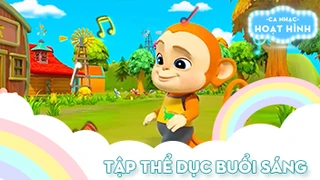 Ca khúc Tập thể dục buổi sáng 