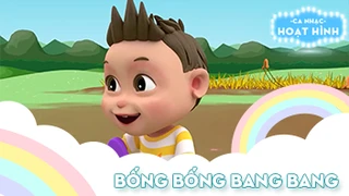 Ca khúc Bống bống bang bang