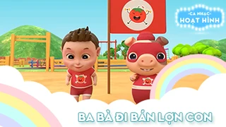 Ca khúc Ba bà đi bán lợn con