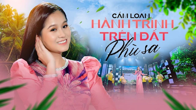 Hành Trình Trên Đất Phù Sa - Cẩm Loan