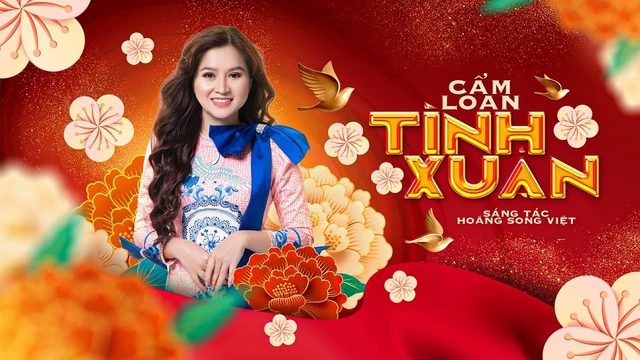 Tân Cổ Tình Xuân - Cẩm Loan 