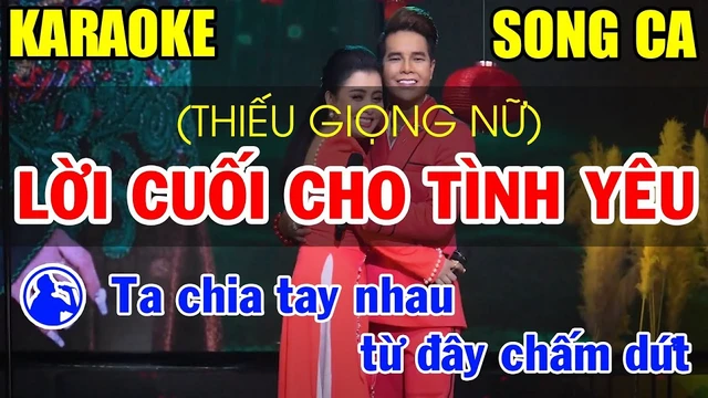 Karaoke Lời Cuối Cho Tình Yêu - Ân Thiên Vỹ