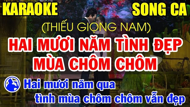 Karaoke Hai Mươi Năm Tình Đẹp Mùa Chôm Chôm (Song Ca Với Hồng Quyên)
