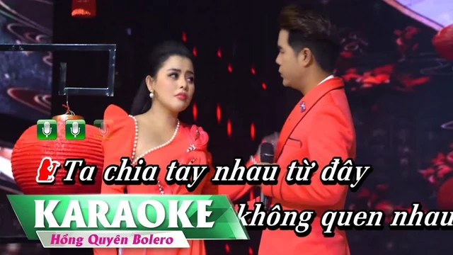 Karaoke Lời Cuối Cho Tình Yêu - Hồng Quyên & Ân Thiên Vỹ