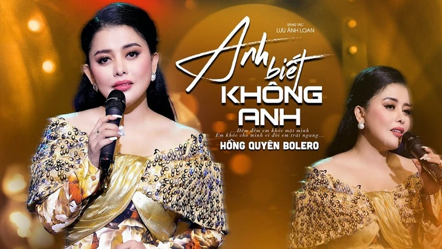 Anh Biết Không Anh - Hồng Quyên