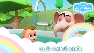 Ca khúc Chú voi cừ khôi