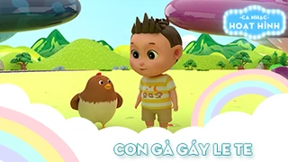 Ca khúc Con gà gáy le te 