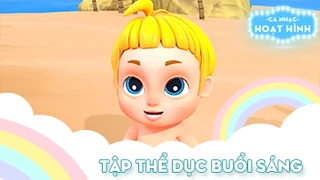 Ca khúc Tập thể dục buổi sáng