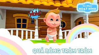 Ca khúc Quả bóng tròn tròn 