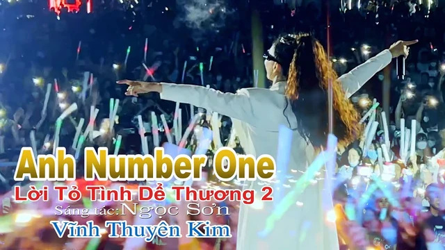 Em Xin Thề Em Sẽ Yêu Mãi Thôi I Lời Tỏ Tình Dể Thương 2 (Anh Number One) - Vĩnh Thuyên Kim