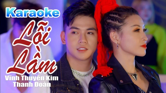 [Karaoke] Lỗi Lầm Remix - Vĩnh Thuyên Kim ft Thanh Đoàn