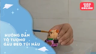  Hướng dẫn tô tượng gấu đeo túi nâu