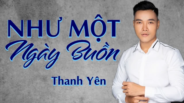 Như Một Ngày Buồn - Thanh Yên