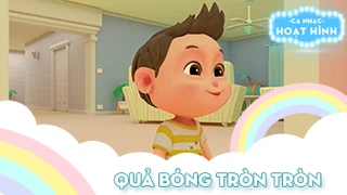 Ca khúc Quả bóng tròn tròn - 1